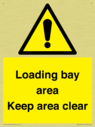loading-bay-area-keep-area-clear-sign~